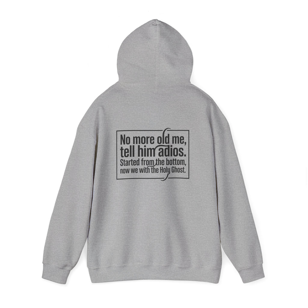 Love God "No More Old Me" Christian Hoodie