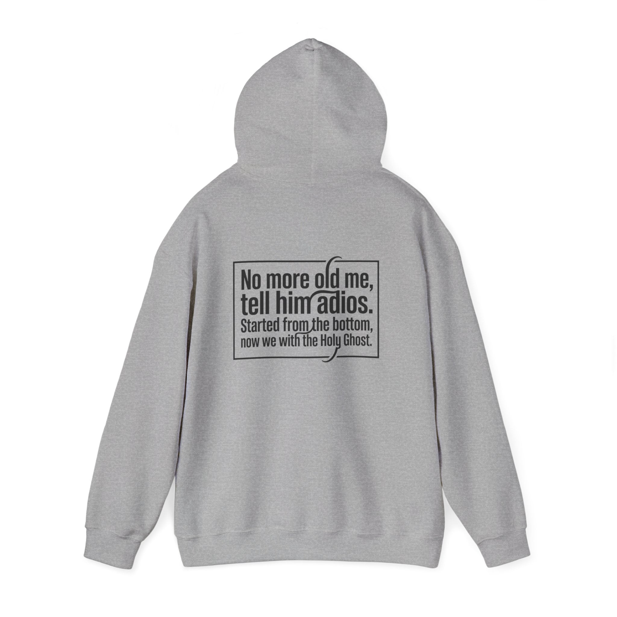 Love God "No More Old Me" Christian Hoodie