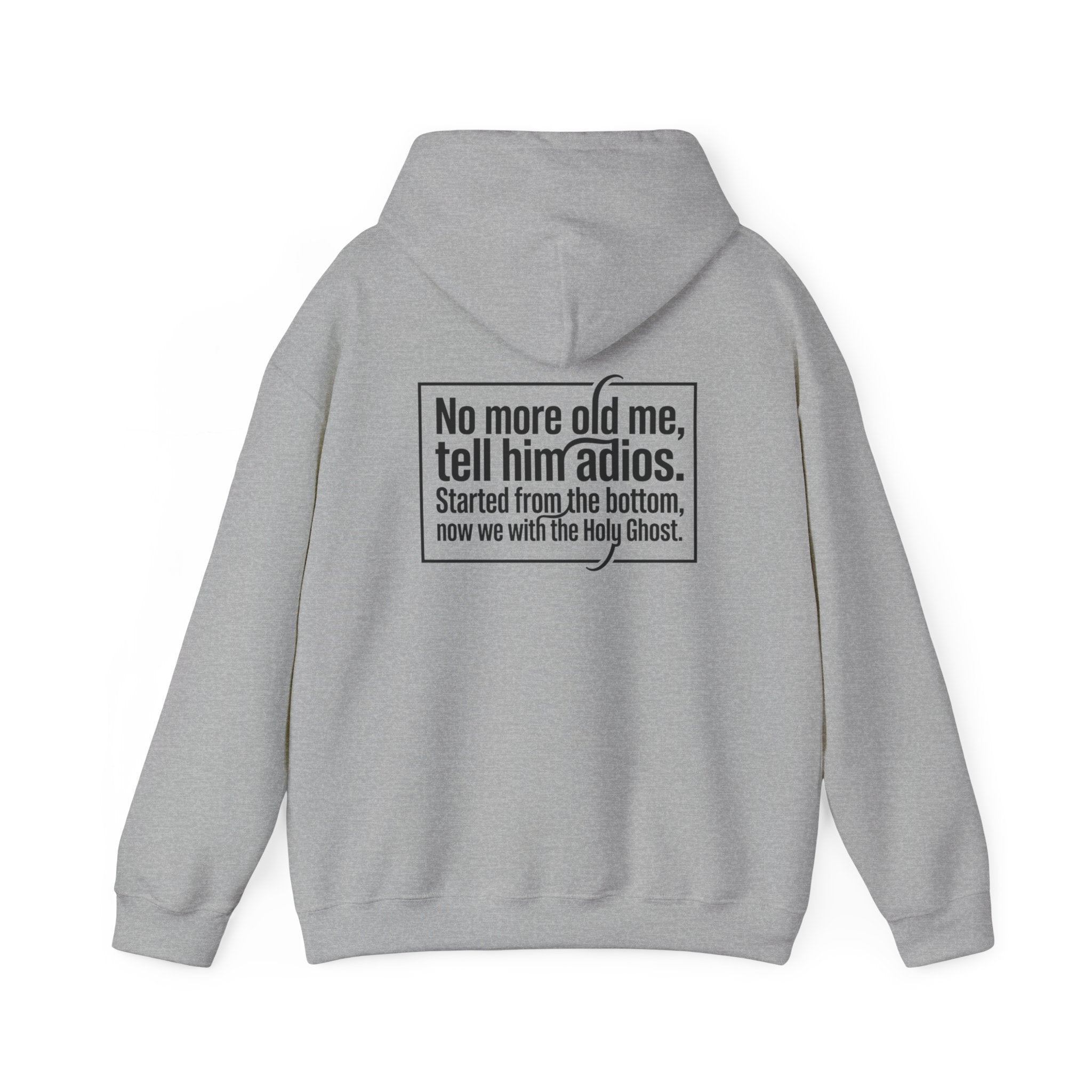 Love God "No More Old Me" Christian Hoodie