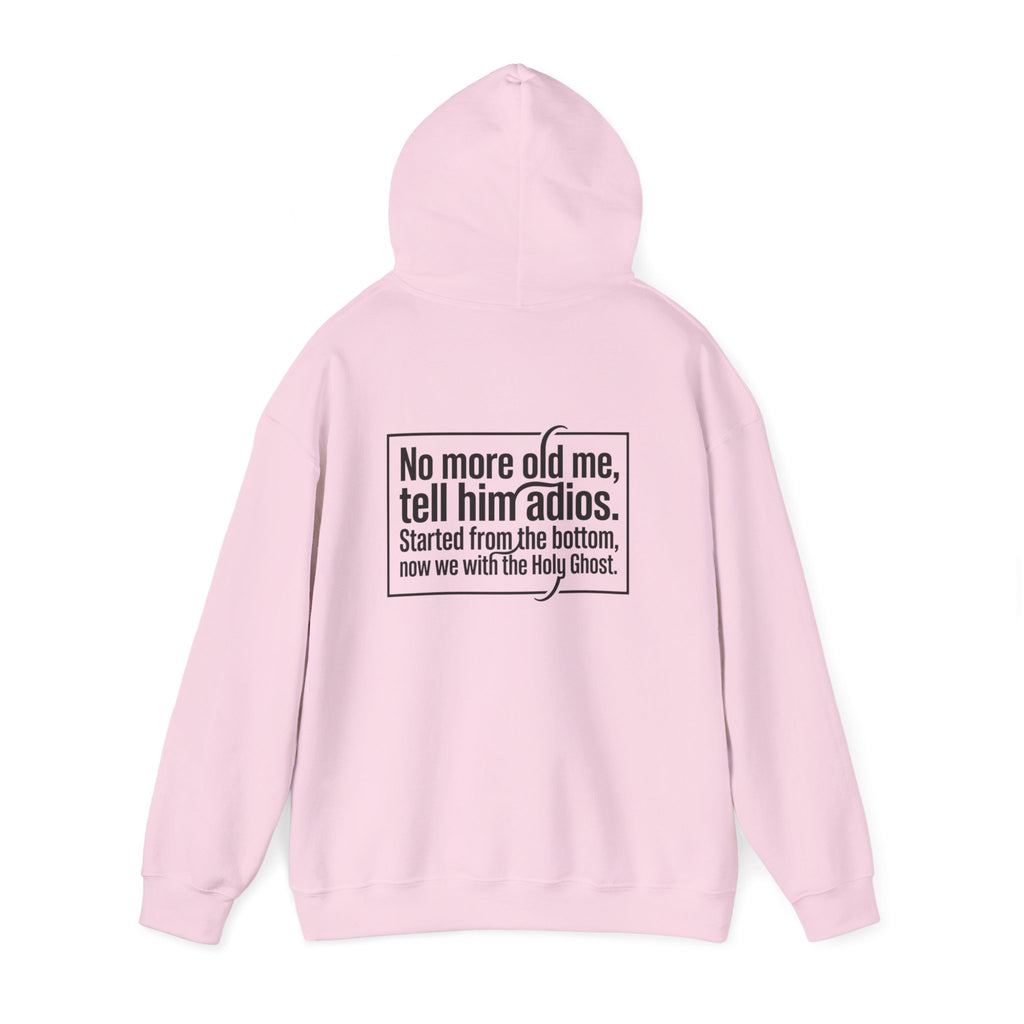 Love God "No More Old Me" Christian Hoodie