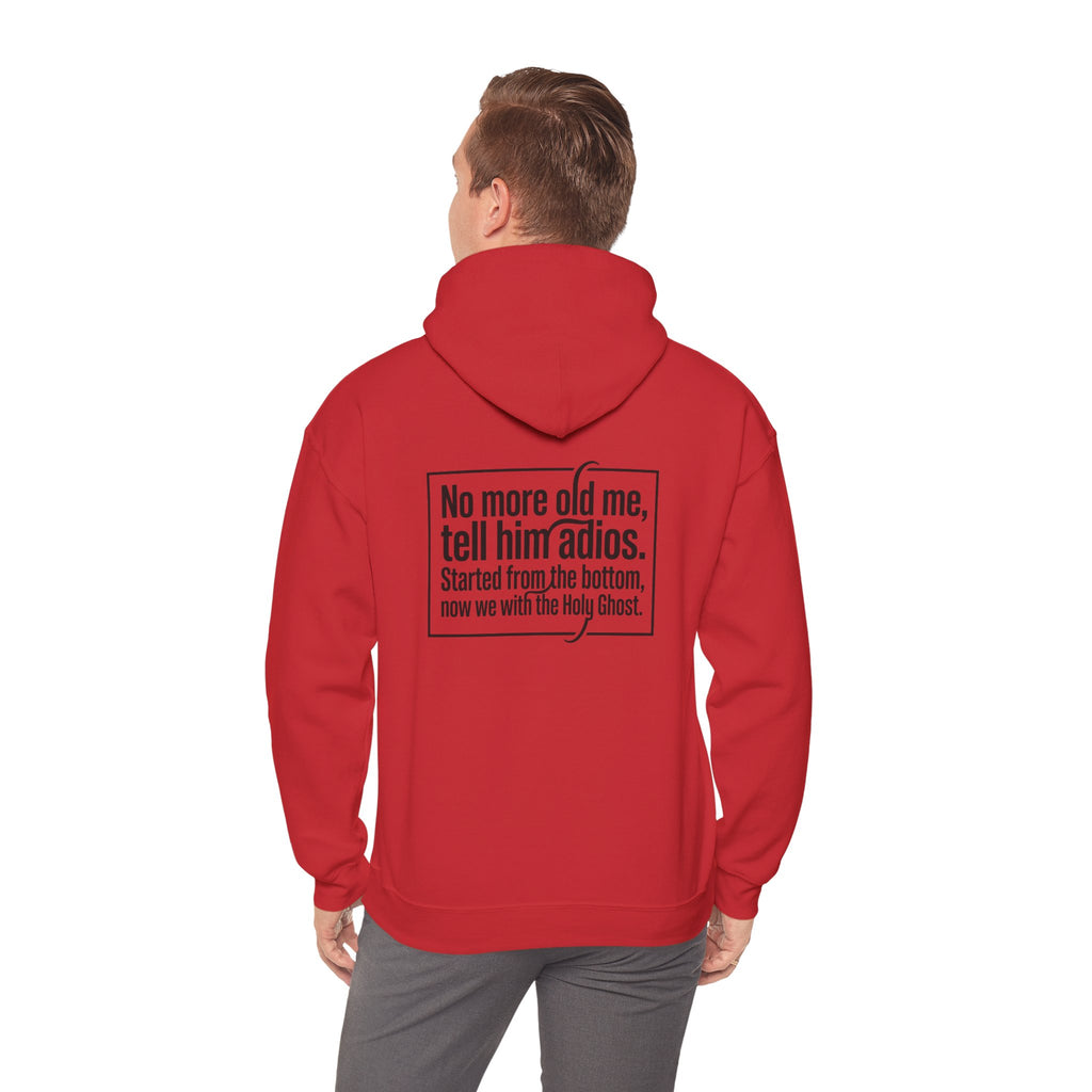 Love God "No More Old Me" Christian Hoodie