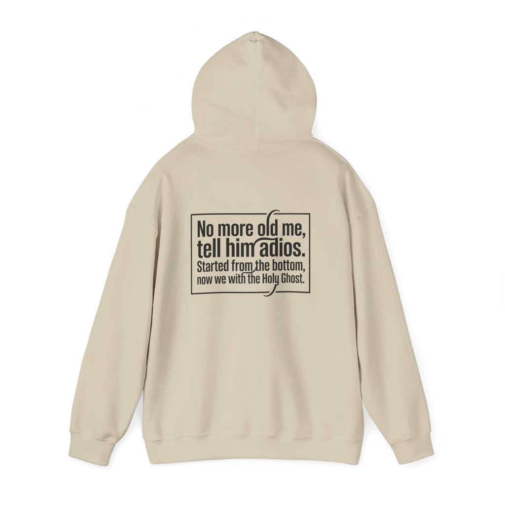 Love God "No More Old Me" Christian Hoodie