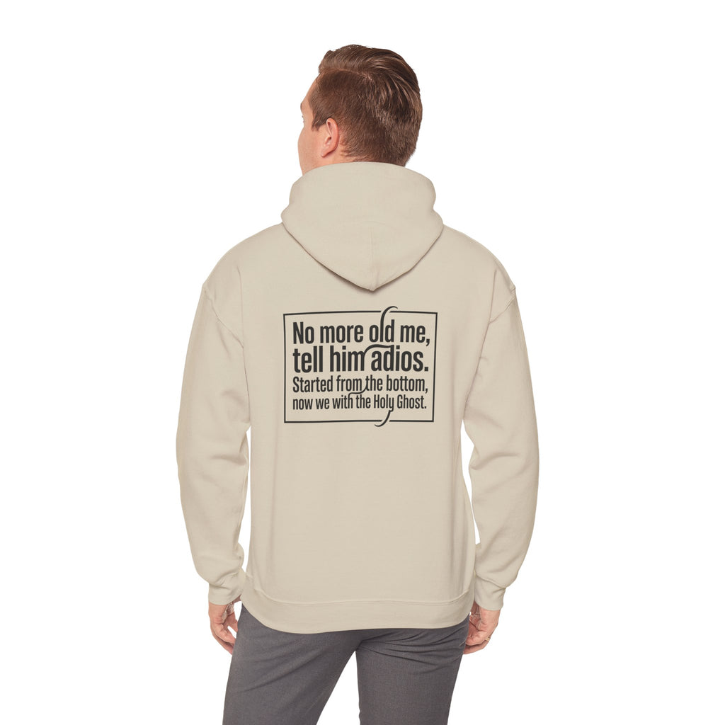 Love God "No More Old Me" Christian Hoodie