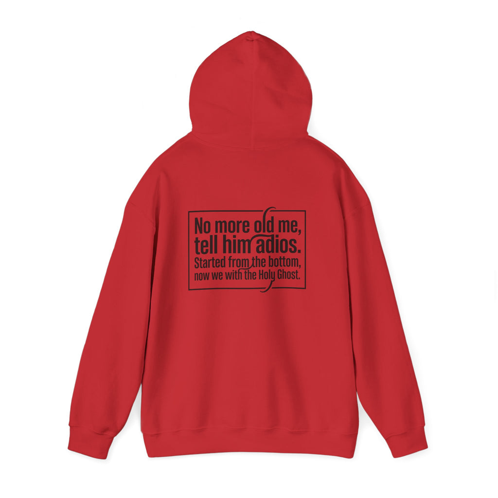 Love God "No More Old Me" Christian Hoodie