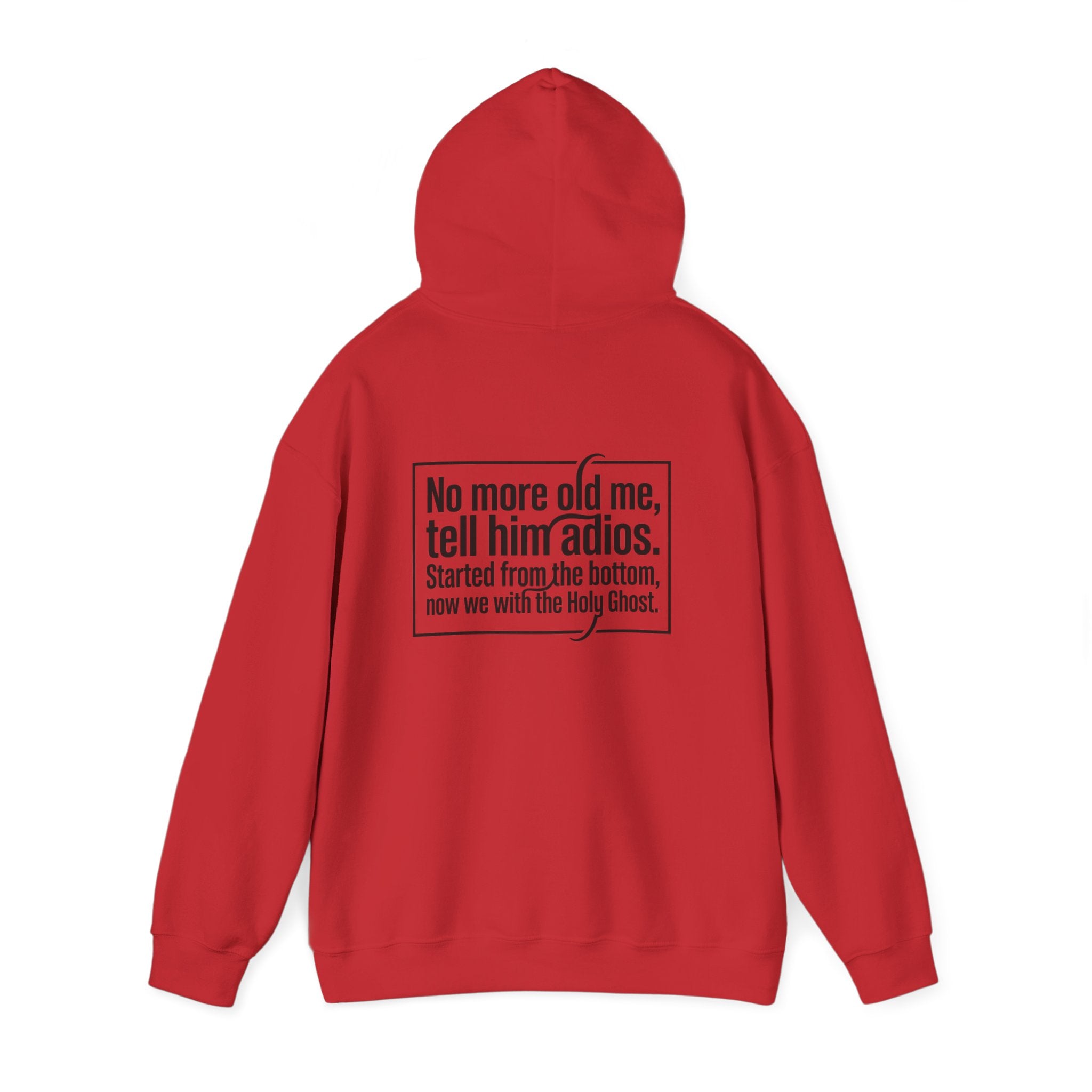 Love God "No More Old Me" Christian Hoodie