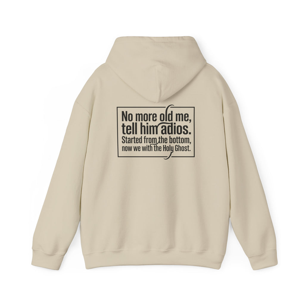 Love God "No More Old Me" Christian Hoodie