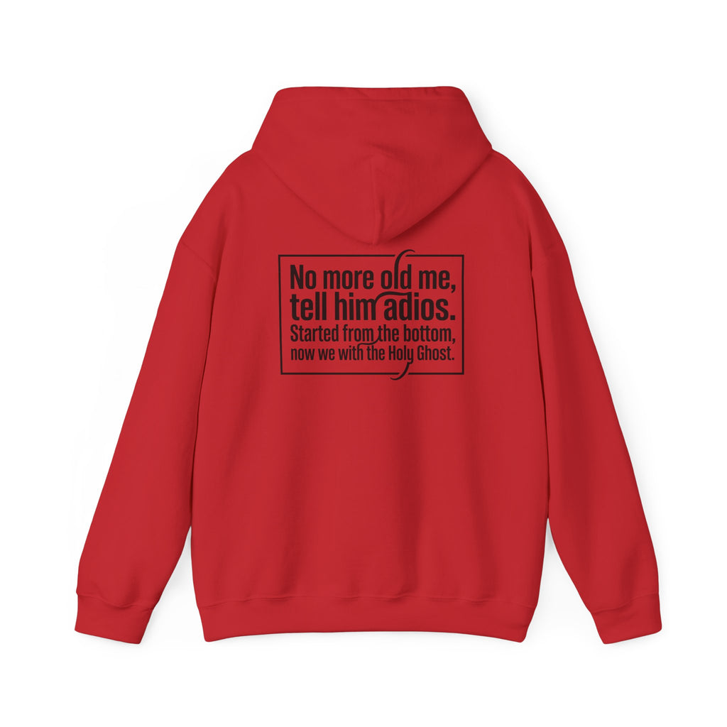Love God "No More Old Me" Christian Hoodie