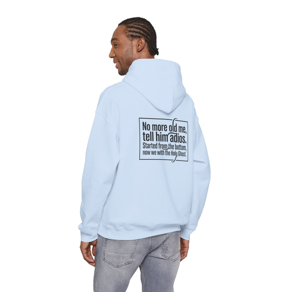 Love God "No More Old Me" Christian Hoodie